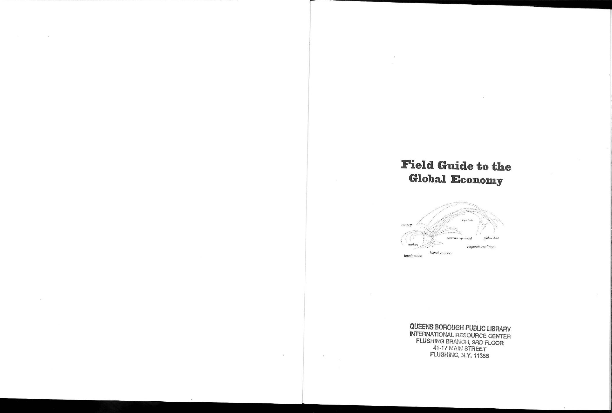 Field guide to the global economy by Sarah Denny Anderson; John Cavanagh; Thea Lee