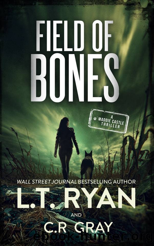 Field of Bones by Gray C.R. & Ryan L.T
