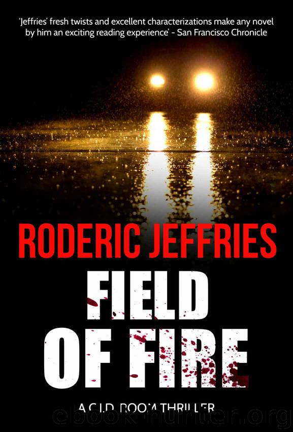 Field of Fire by Roderic Jeffries