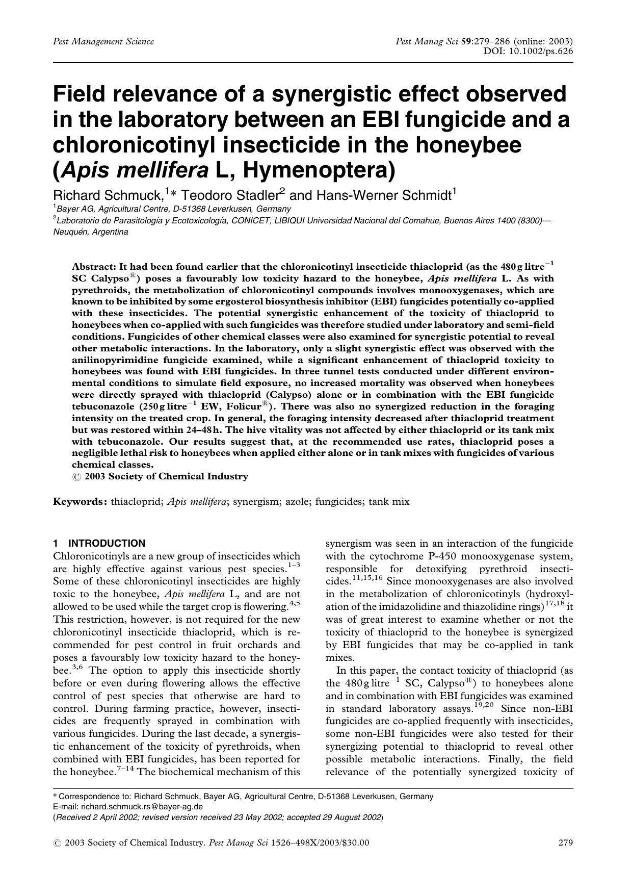 Field relevance of a synergistic effect observed in the laboratory between an EBI fungicide and a chloronicotinyl insecticide in the honeybee (Apis mellifera L, Hymenoptera) by Unknown