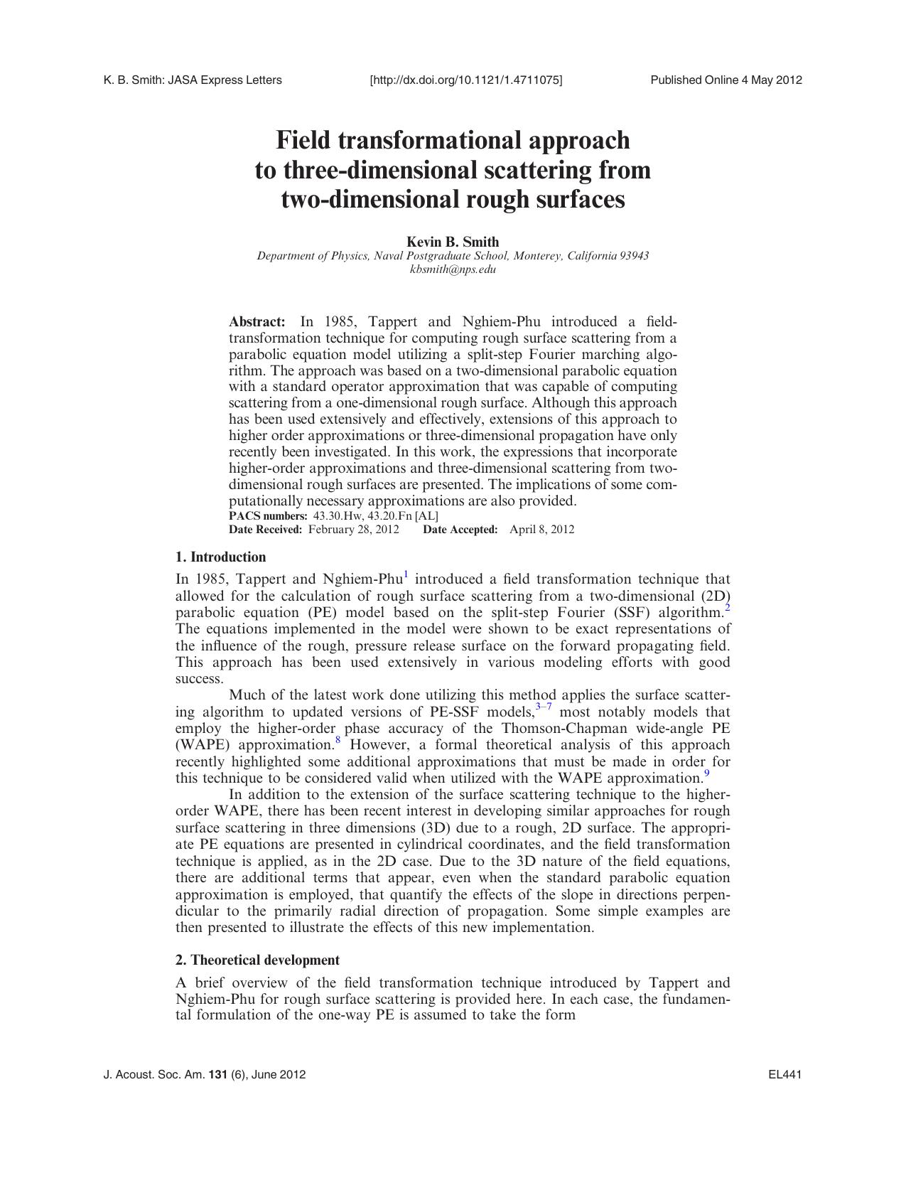 Field transformational approach to three-dimensional scattering from two-dimensional rough surfaces by Kevin B. Smith
