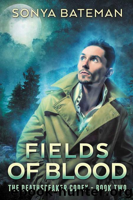 Fields of Blood by Bateman Sonya