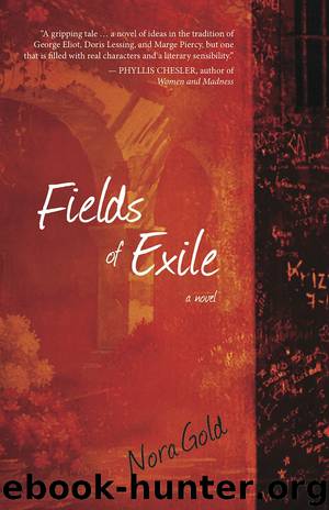 Fields of Exile by Nora Gold