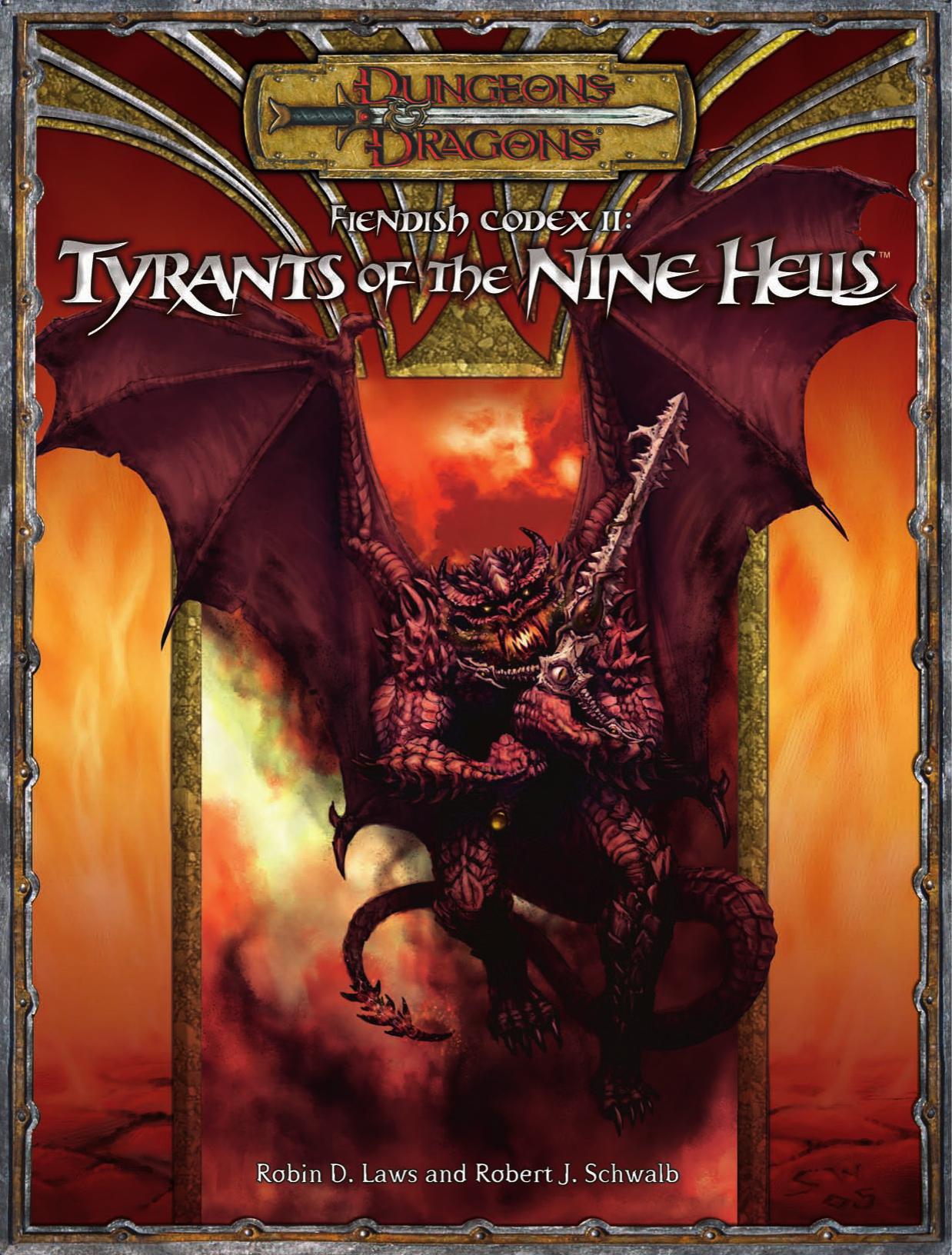 Fiendish Codex II: Tyrants of the Nine Hells by Robin D. Laws & Robert J. Schwalb