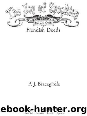 Fiendish deeds by P. J. Bracegirdle