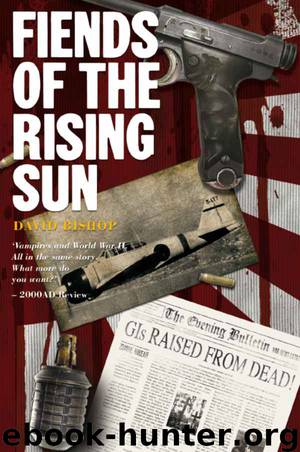 Fiends of the Rising Sun by David Bishop