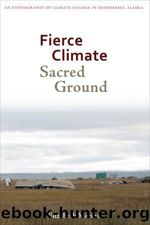 Fierce Climate, Sacred Ground by Elizabeth Marino