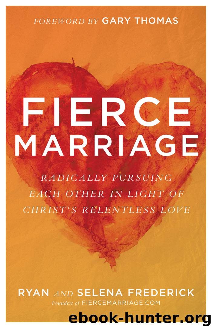 Fierce Marriage by Ryan Frederick