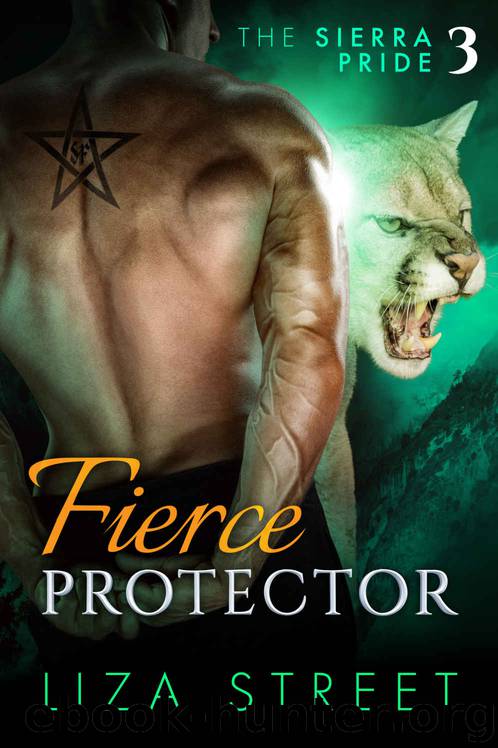 Fierce Protector (Sierra Pride Book 3) by Liza Street