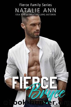 Fierce-Bryce (Fierce Family Series Book 2) by Natalie Ann