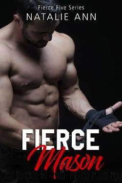Fierce-Mason (The Fierce Five Series Book 3) by Natalie Ann