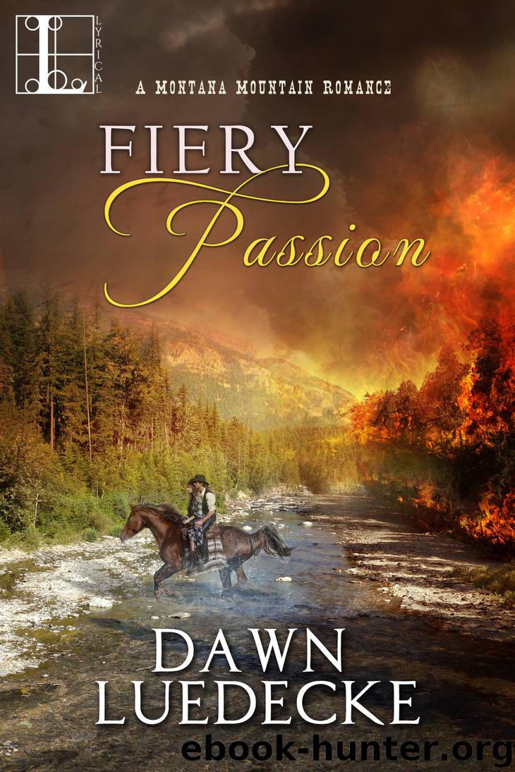 Fiery Passion by Dawn Luedecke