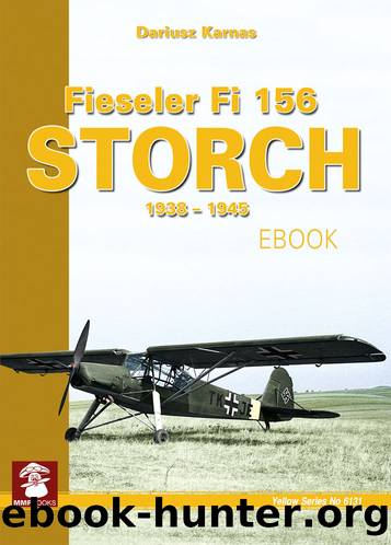 Fieseler 156 Storch 1938-1945 (Yellow Series) by Karnas Dariusz