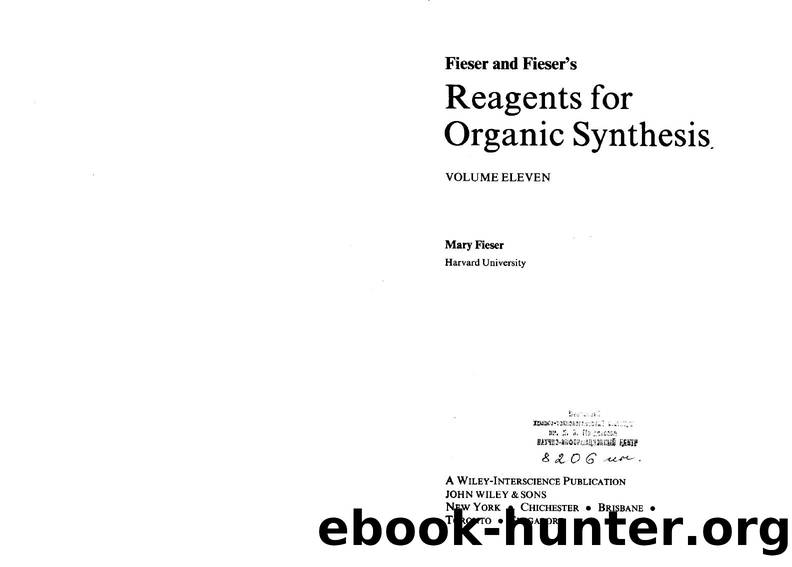Fiesers' Reagents for Organic Synthesis 11 by Unknown