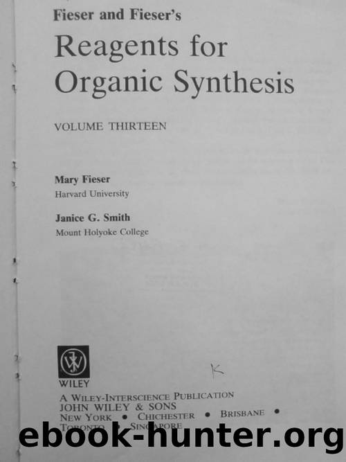 Fiesers' Reagents for Organic Synthesis 13 by Unknown