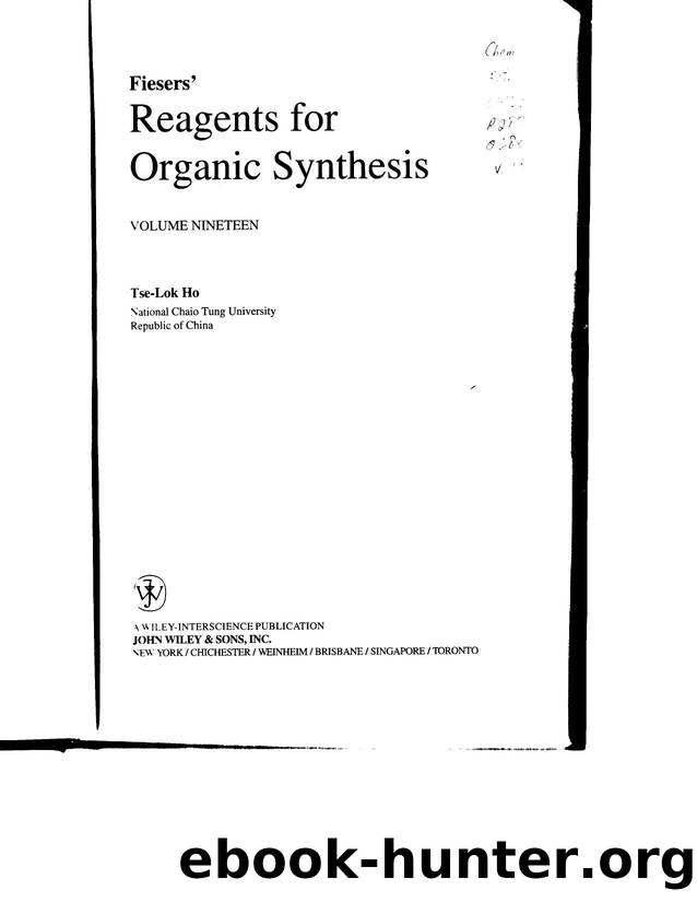 Fiesers' Reagents for Organic Synthesis 19 by Unknown