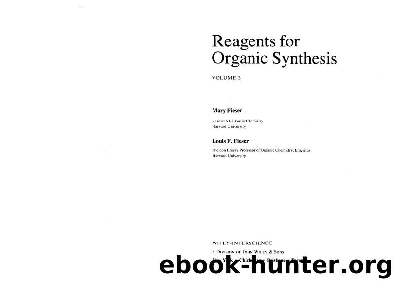 Fiesers' Reagents for Organic Synthesis 3 by Unknown