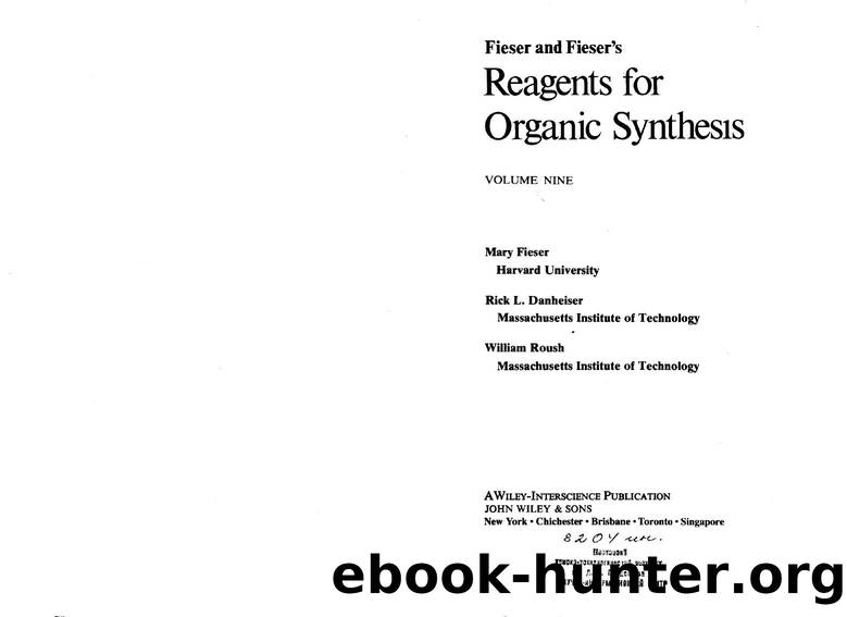 Fiesers' Reagents for Organic Synthesis 9 by Unknown
