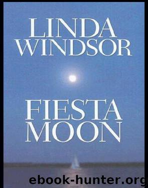 Fiesta Moon by Linda Windsor