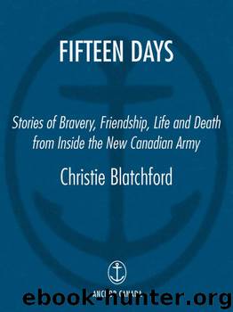 Fifteen Days by Christie Blatchford