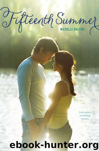 Fifteenth Summer by Dalton Michelle