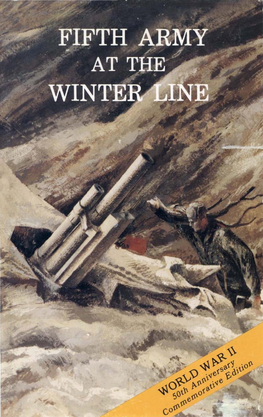 Fifth Army at the winter line, 15 November 1943 - 15 January 1944 by Center of Military History