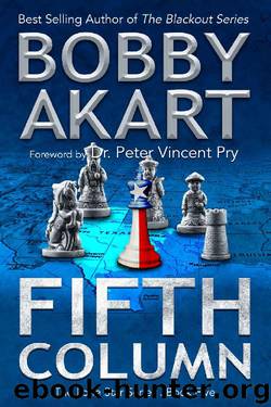 Fifth Column: Post Apocalyptic EMP Survival Fiction (The Lone Star Series Book 5) by Bobby Akart