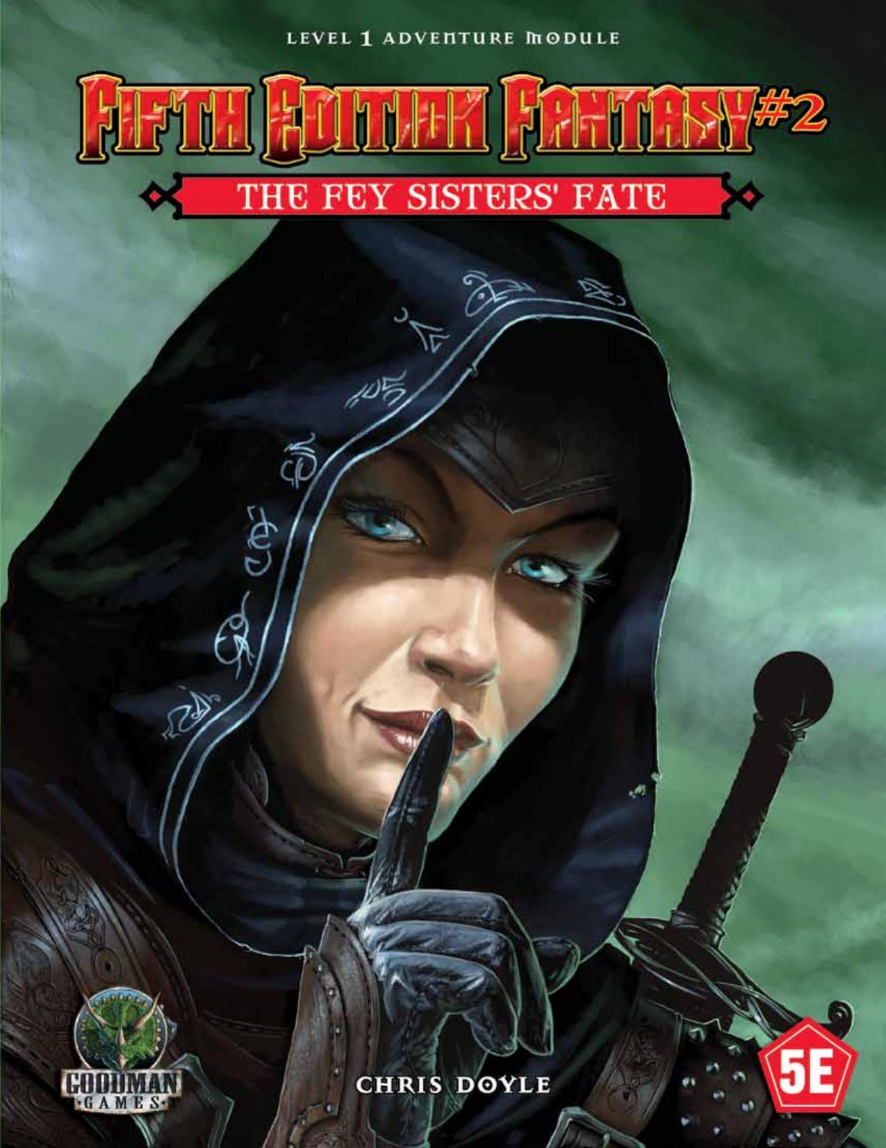 Fifth Edition Fantasy #2: The Fey Sisters' Fate by Chris Doyle