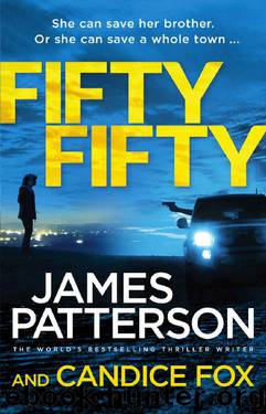 Fifty Fifty: (Harriet Blue 2) (Detective Harriet Blue Series) by James Patterson