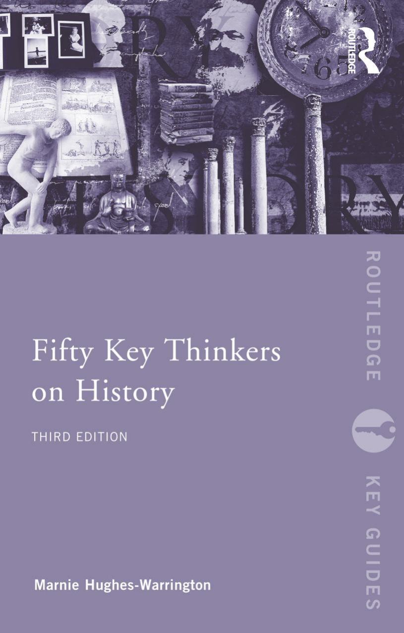 Fifty Key Thinkers on History by Hughes-Warrington Marnie;