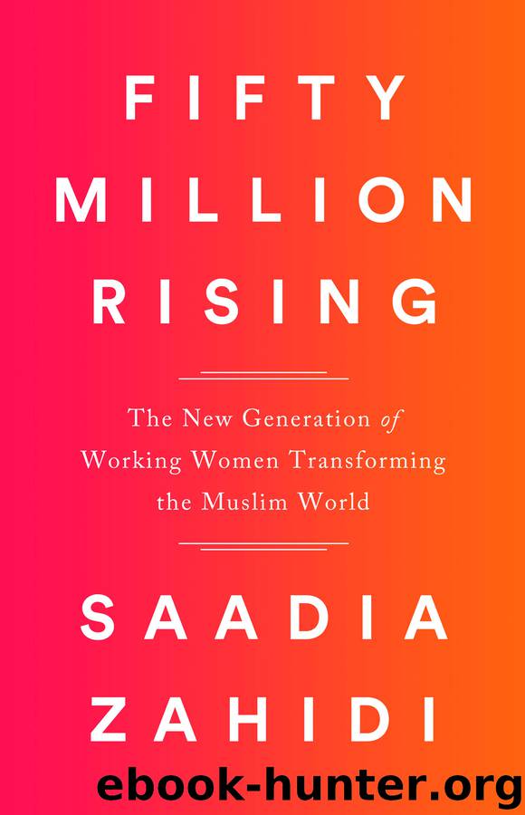 Fifty Million Rising by Saadia Zahidi