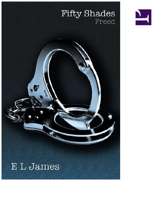 Fifty Shades Freed by Unknown