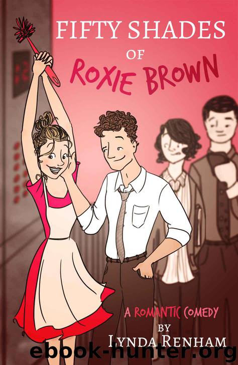Fifty Shades of Roxie Brown (Comedy Romance) by Renham Lynda