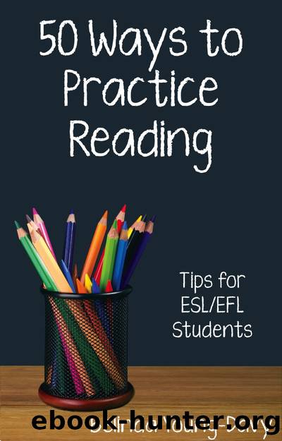 Fifty Ways to Practice Reading by Belinda Young-Davy