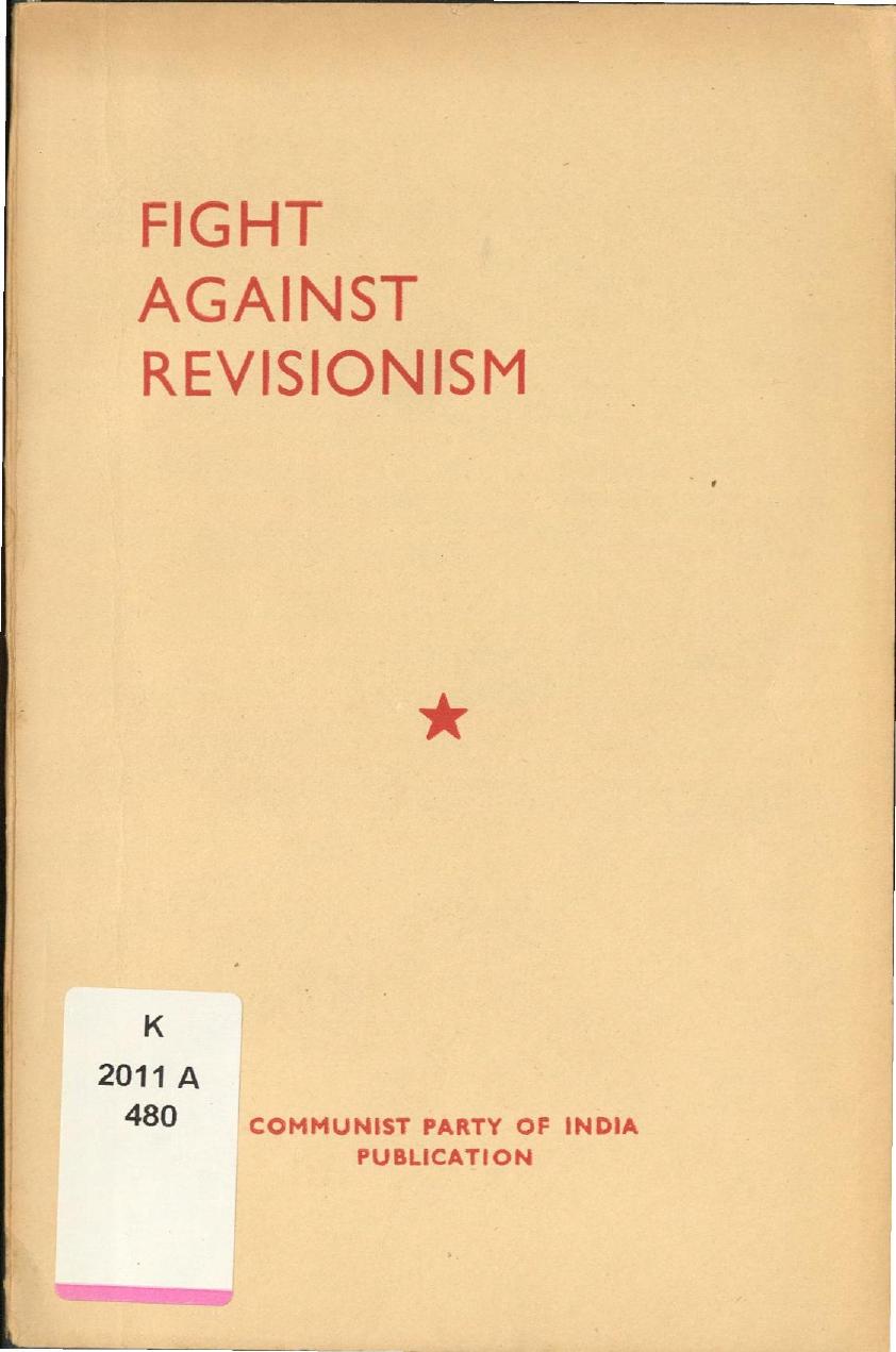 Fight Against Revisionism by Communist Party of India (Marxist)