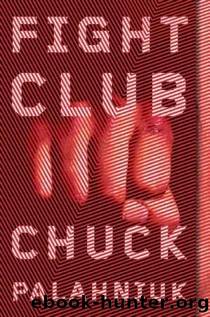 Fight Club - Chuck Palahniuk by Unknown