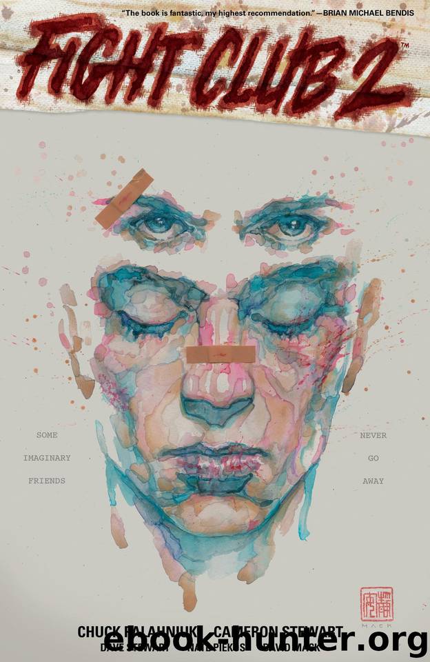 Fight Club 2 (Graphic Novel) by Chuck Palahniuk & David Mack & Cameron Stewart