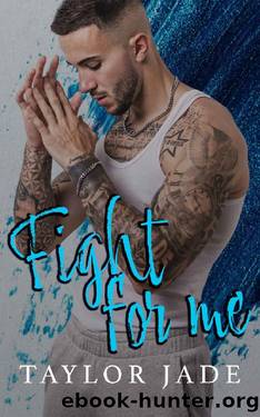 Fight For Me: Wolf Valley Duet by Taylor Jade