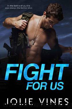 Fight For Us by Jolie Vines