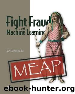 Fight Fraud with Machine Learning by welcome.html