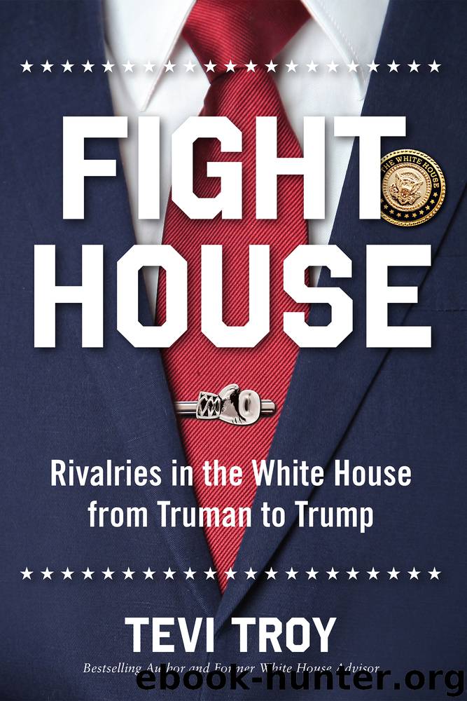 Fight House by Tevi Troy