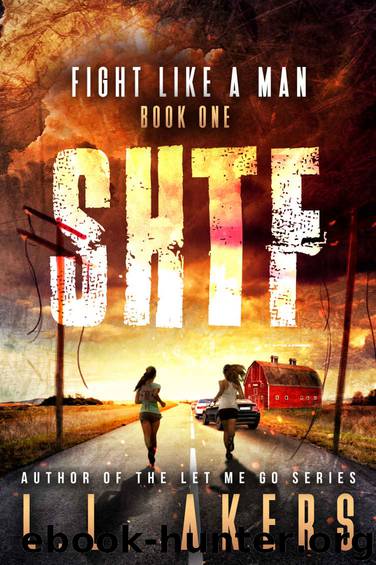Fight Like a Man by L.L. Akers