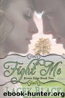 Fight Me by Lacey Black