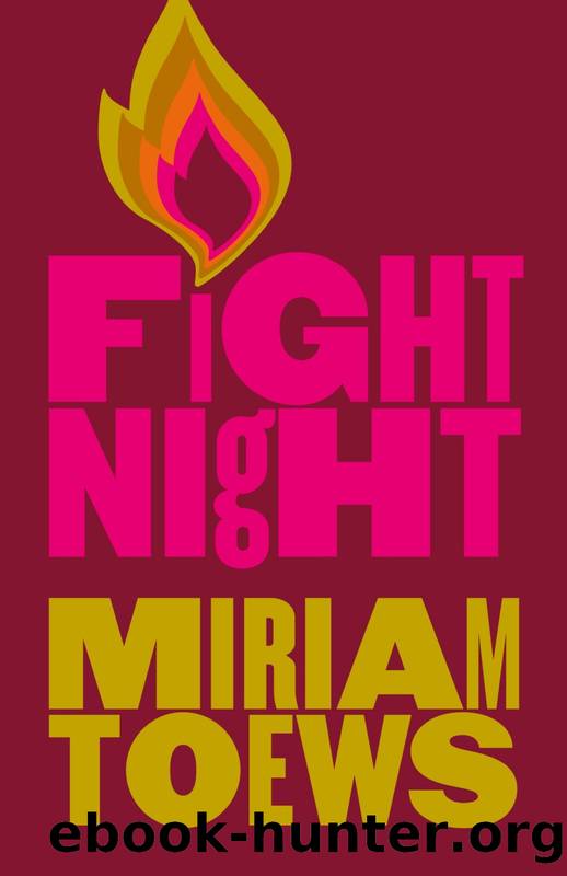 Fight Night by Miriam Toews