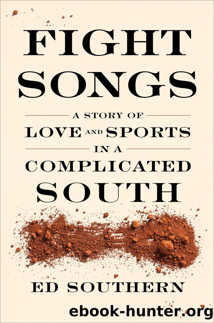 Fight Songs by Ed Southern