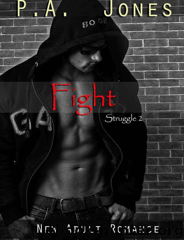 Fight by P.A. Jones