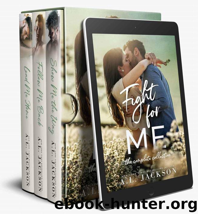 Fight for Me: The Complete Collection by Jackson A.L