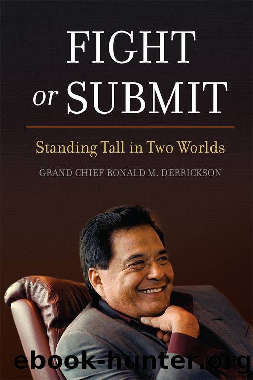 Fight or Submit by Grand Chief Ronald M. Derrickson