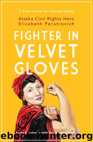 Fighter in Velvet Gloves by Annie Boochever