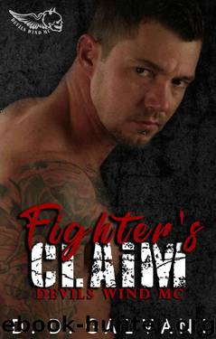 Fighter's Claim: Devils Wind MC by D.D. Galvani